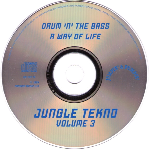 Various - Jungle Tekno Volume Three (Drum 'N' The Bass - A Way Of Life) | Jumpin' & Pumpin' (CD TOT 14) - 3