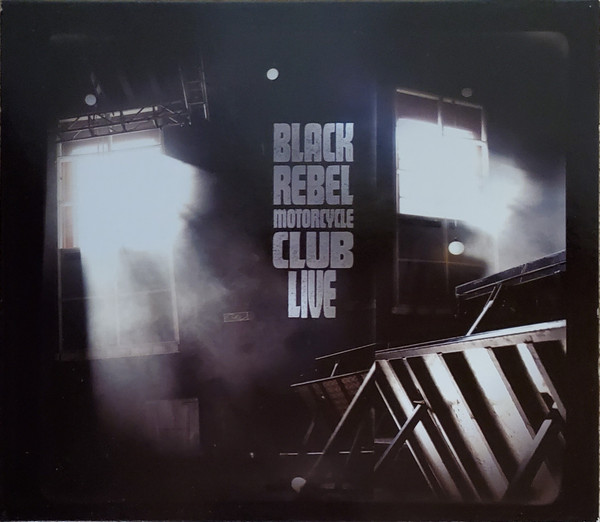 Black Rebel Motorcycle Club - Live | Vagrant Records (VR559) - main