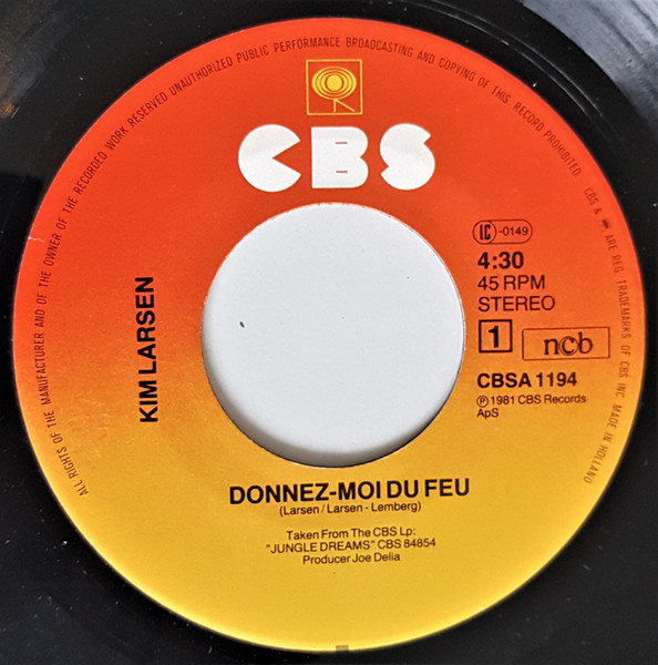 Kim Larsen - Donnez-Moi Du Feu | CBS (CBSA 1194) - 3