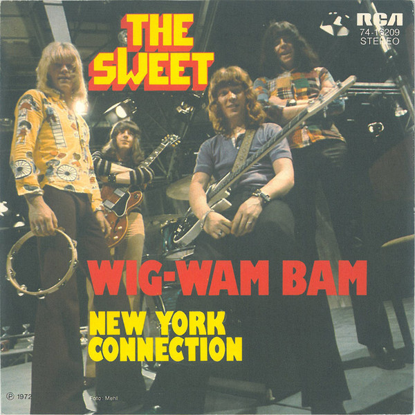 The Sweet - Wig-Wam Bam | RCA (74-16209)