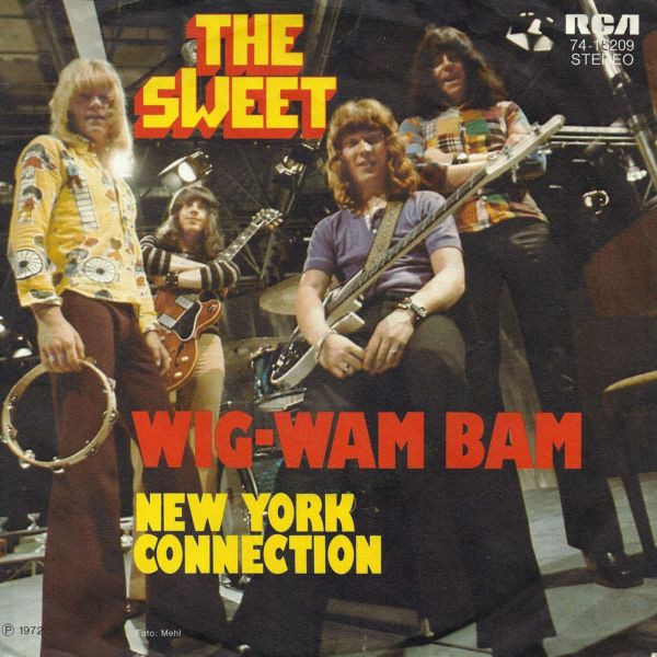The Sweet - Wig-Wam Bam | RCA (74-16209) - 2