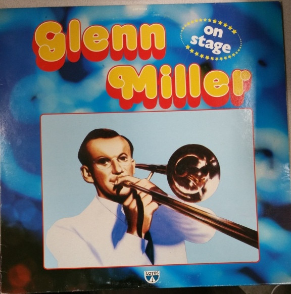 Glenn Miller - On Stage | Lotus (LOP 14.143) - main