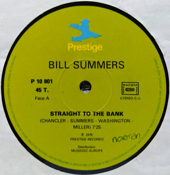 Bill Summers & Summers Heat - Straight To The Bank | Prestige (P 10 801)