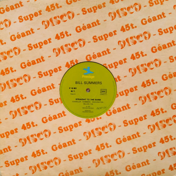 Bill Summers & Summers Heat - Straight To The Bank | Prestige (P 10 801) - 3