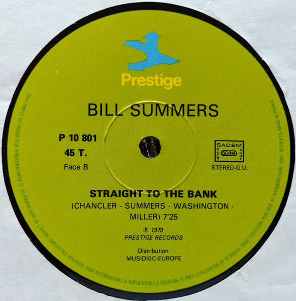 Bill Summers & Summers Heat - Straight To The Bank | Prestige (P 10 801) - 2