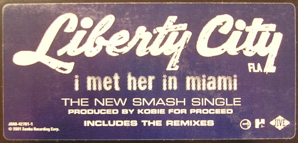 Liberty City - I Met Her In Miami | Jive (JDAB-42761-1) - 3