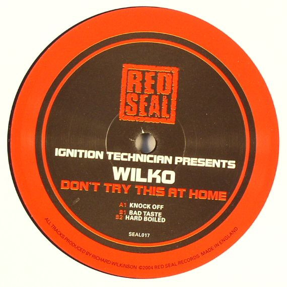 Wilko - Don't Try This At Home | Red Seal (SEAL017) - main