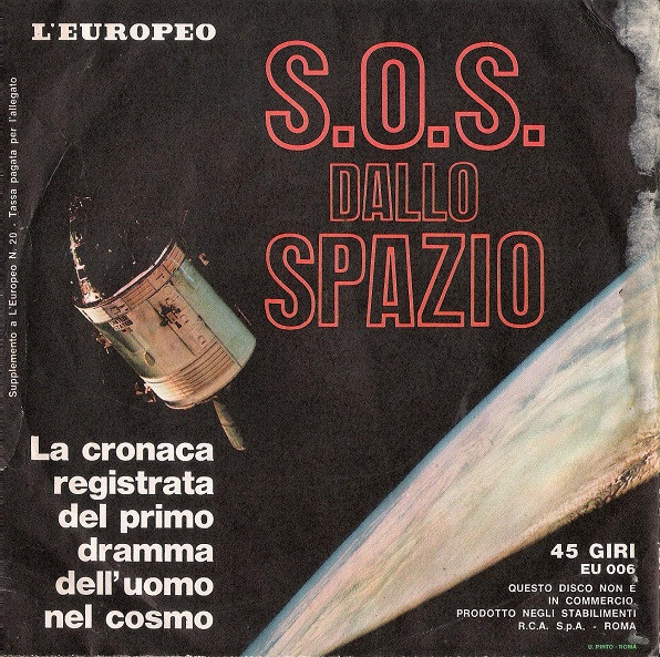 Roberto Leydi , Guido Gerosa , Gian Franco Vené - S.O.S. Dallo Spazio | L'Europeo (EU 006) - 2 Roberto Leydi , Guido Gerosa , Gian Franco Vené - S.O.S. Dallo Spazio | L'Europeo (EU 006) - 2