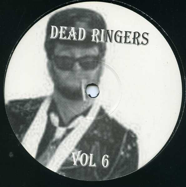 Dead Ringers - Vol. 6 | Not On Label (RING 6) - main Dead Ringers - Vol. 6 | Not On Label (RING 6) - main