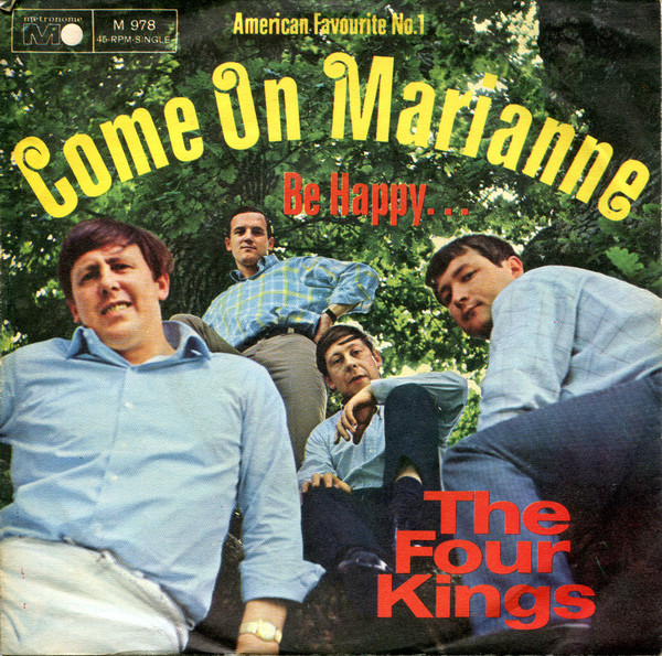 Four Kings - Come On Marianne / Be Happy | Metronome (M 978) - main