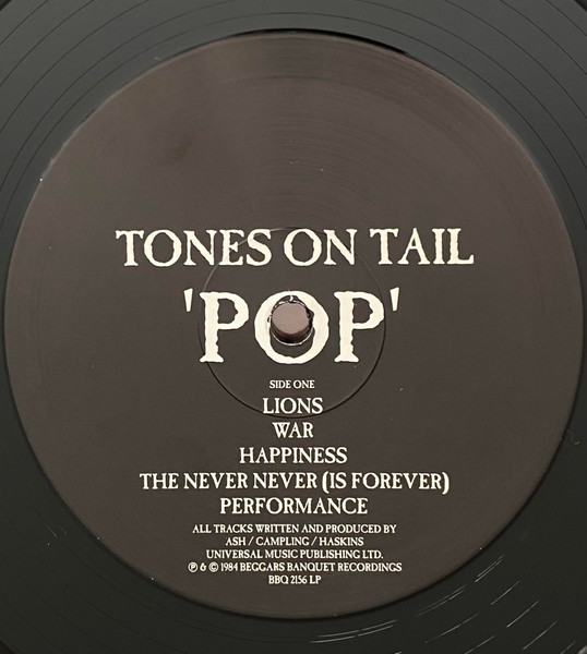 Tones On Tail - Pop | Beggars Banquet (BBQ 2156 LP) - 3 Tones On Tail - Pop | Beggars Banquet (BBQ 2156 LP) - 3