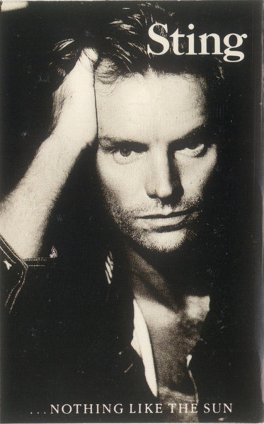 Sting - ...Nothing Like The Sun | A&M Records (CS-506402) - main Sting - ...Nothing Like The Sun | A&M Records (CS-506402) - main