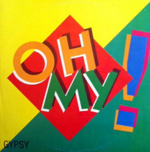 Gypsy - Oh My! | Personal Records (M/126)