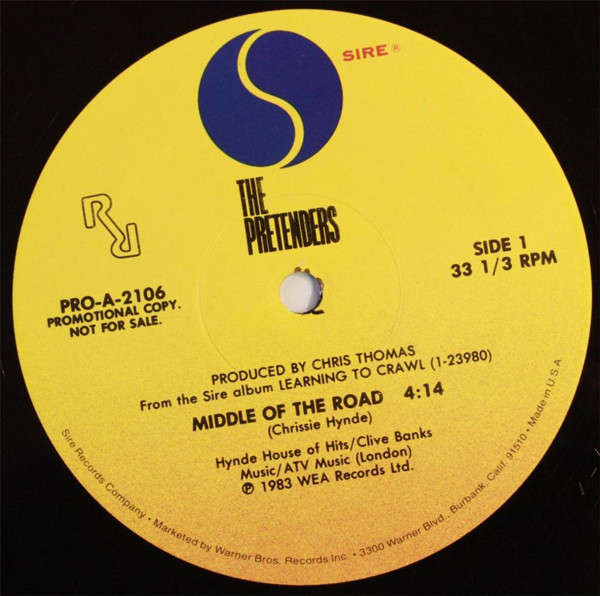The Pretenders - Middle Of The Road / 2000 Miles | Sire (PRO-A-2106) - 2