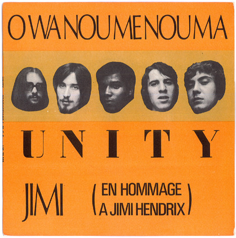Unity - O Wa Nou Me Nou Ma / Jimi (En Hommage A Jimi Hendrix) | L.M.C.E. (LM 78 003)