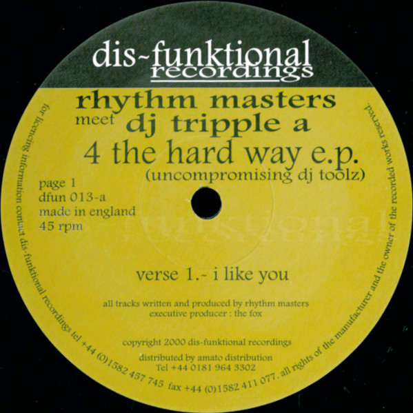 Rhythm Masters Meet DJ Tripple A - 4 The Hard Way E.P. (Uncompromising DJ Toolz) | Dis-Funktional Recordings (dfun-013) - 3