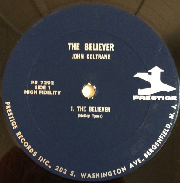 John Coltrane - The Believer | Prestige (PR 7292) - 3