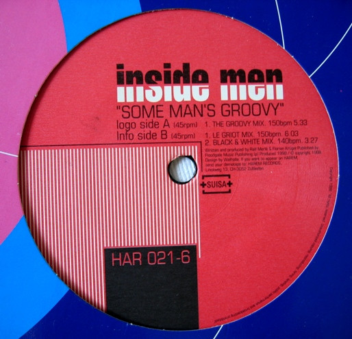 Inside Men - Some Man's Groovy | Harem Records (HAR 021-6) - main