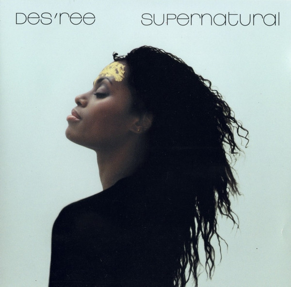 Des'ree - Supernatural | Sony Soho Square (489719 2) Des'ree - Supernatural | Sony Soho Square (489719 2)