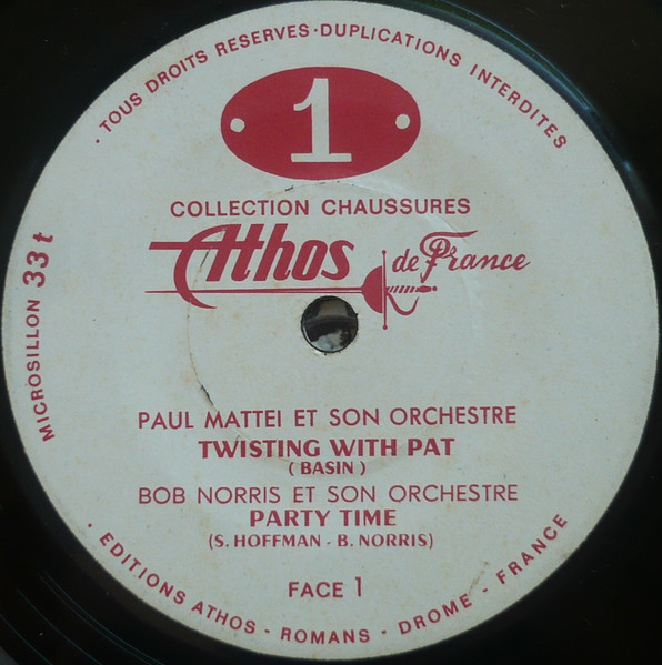 Paul Mattei Et Son Orchestre / Bob Norris Et Son Orchestre / Ron & Joe And The Crew - Twist Chez Le Cardinal | Athos De France (1) - 4