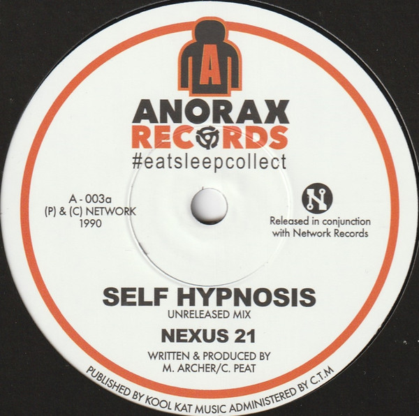Nexus 21 - Self Hypnosis | Anorax Records (A-003)