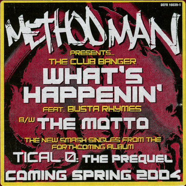 Method Man - What's Happenin' | Def Jam Recordings (DEFR 16039-1) - 4