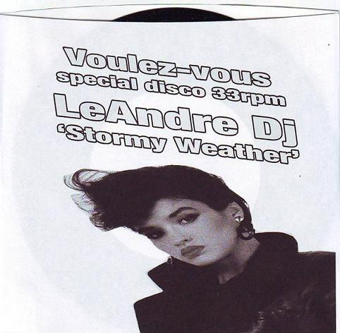 Leandre - Stormy Weather | Voulez-vous (V-5)