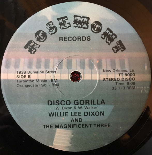 Willie Lee Dixon - Disco Gorilla | Rosemont Records (TT 8000) - 4