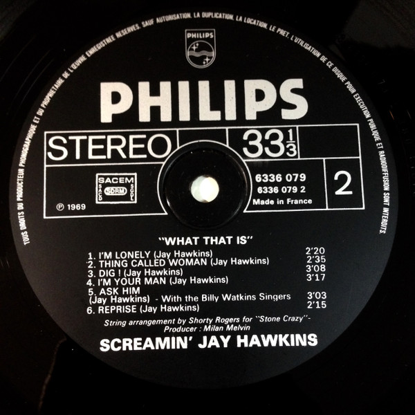 Screamin' Jay Hawkins - ...What That Is! | Philips (6336 079) - 4