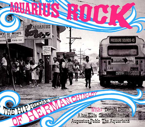 Various - Aquarius Rock: The Hip Reggae World Of Herman Chin-Loy CD | Pressure Sounds (PSCD 45) - main Various - Aquarius Rock: The Hip Reggae World Of Herman Chin-Loy CD | Pressure Sounds (PSCD 45) - main