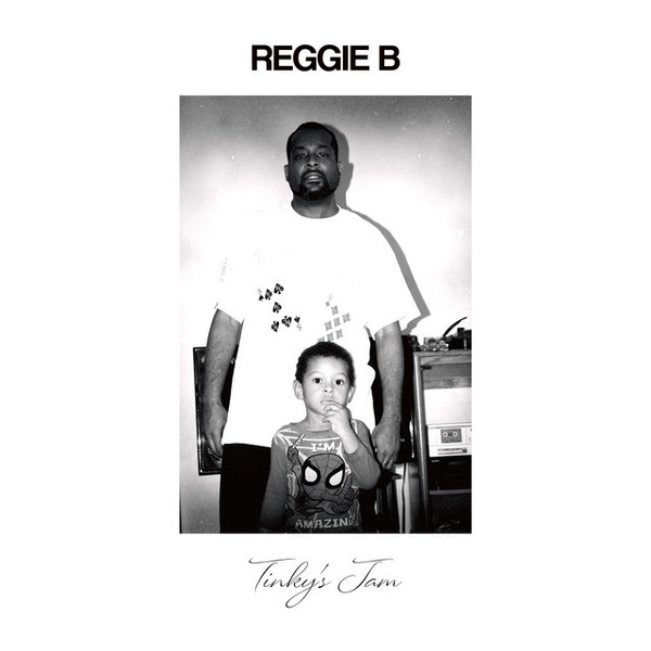 Reggie B - Tinky's Jam | Nothing But Net (NBN010)