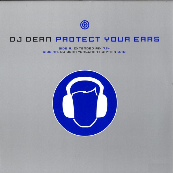 DJ Dean - Protect Your Ears | Tunnel Records (TR 3072) - main