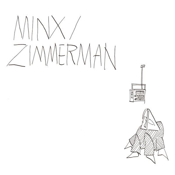 Don Minx / Aldomir Zimmerman - Minx / Zimmerman | Espacial Discos (ESP013)