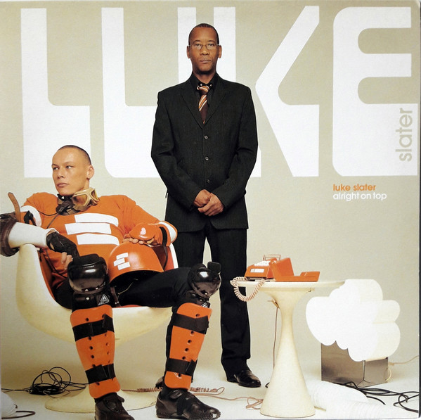 Luke Slater - Alright On Top | Mute (Stumm198)