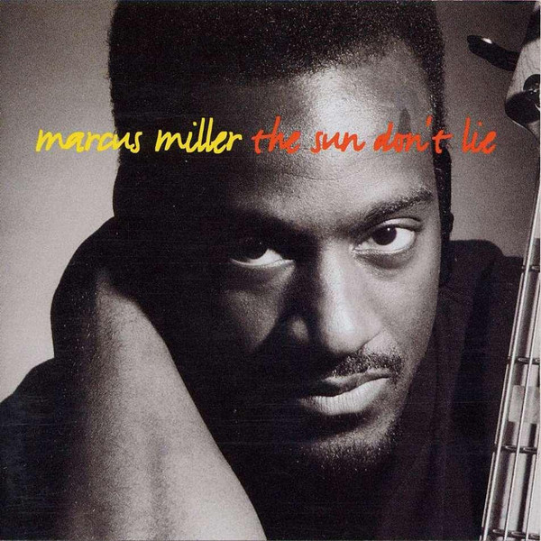 Marcus Miller - The Sun Don’t Lie | JVC (VICJ-5042) - 2