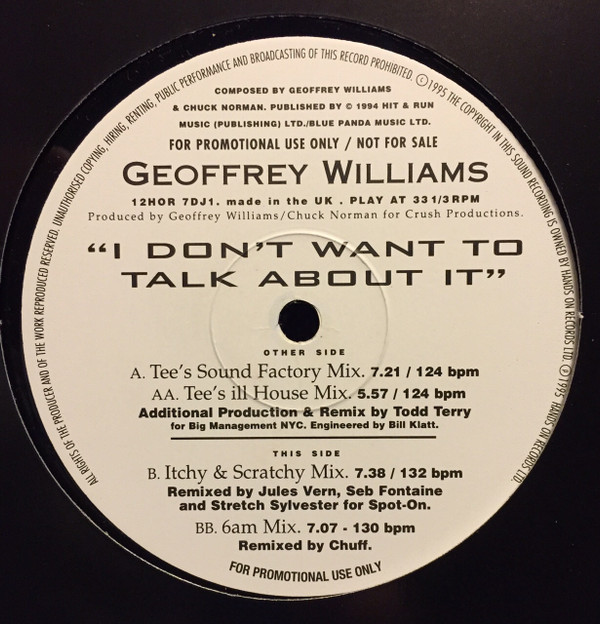Geoffrey Williams - I Don't Want To Talk About It | Hands On Records (12HOR 7DJ1) - 2