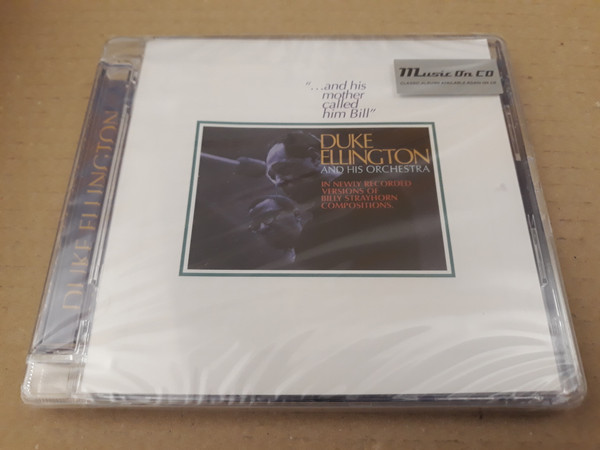 Duke Ellington And His Orchestra - "...And His Mother Called Him Bill" | Music On CD (MOCCD13452) - main