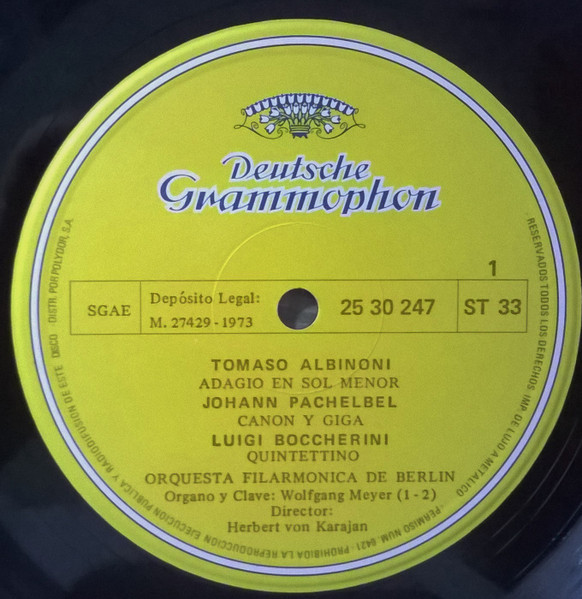 Tomaso Albinoni • Johann Pachelbel • Luigi Boccherini • Ottorino Respighi • Berliner Philharmoniker • Herbert Von Karajan - Adagio | Deutsche Grammophon (2530 247) - 3 Tomaso Albinoni • Johann Pachelbel • Luigi Boccherini • Ottorino Respighi • Berliner Philharmoniker • Herbert Von Karajan - Adagio | Deutsche Grammophon (2530 247) - 3