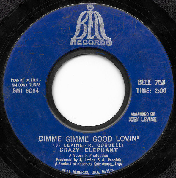 Crazy Elephant - Gimme Gimme Good Lovin' / Dark Part Of My Mind | Bell Records (BELL 763)