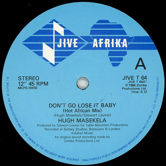 Hugh Masekela - Don't Go Lose It Baby | Jive Afrika (JIVE T 64) - 3
