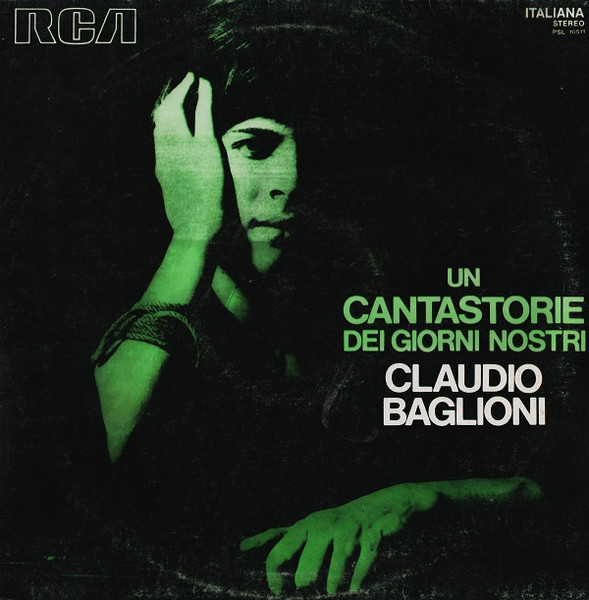 Claudio Baglioni - Un Cantastorie Dei Giorni Nostri | RCA Italiana (PSL 10511) - main Claudio Baglioni - Un Cantastorie Dei Giorni Nostri | RCA Italiana (PSL 10511) - main