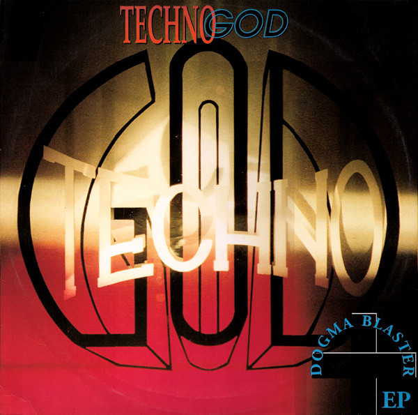 Technogod - Dogma Blaster EP | Contempo Records (Tempo 215)