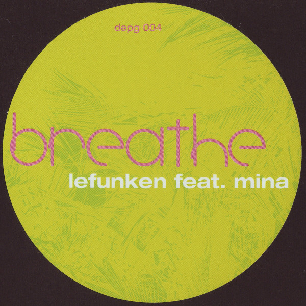 Lefunken Feat. Mina - Breathe | Deepa Grooves (depg 004) - 2