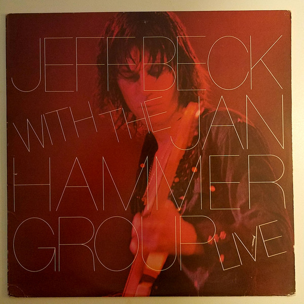 Jeff Beck With The Jan Hammer Group - Live | Epic (PE 34433) - main Jeff Beck With The Jan Hammer Group - Live | Epic (PE 34433) - main