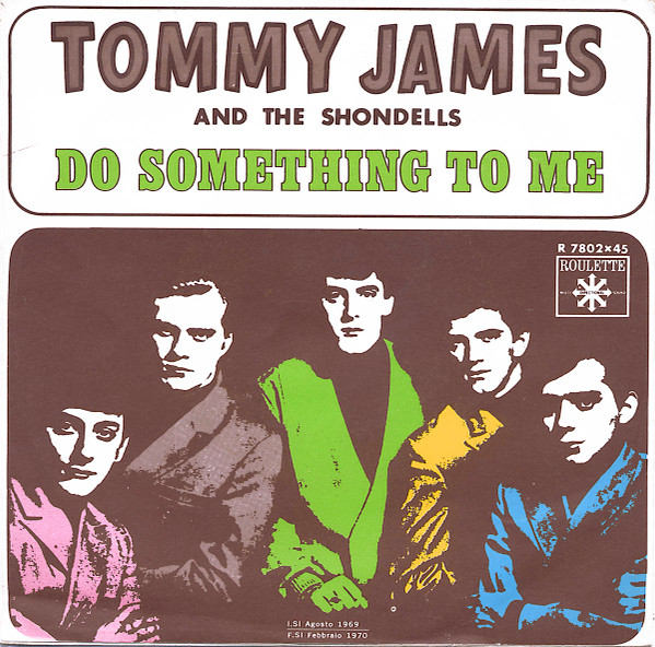 Tommy James & The Shondells - Crimson And Clover | Roulette (R 7802) - 2