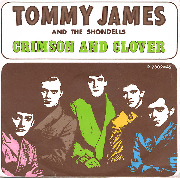 Tommy James & The Shondells - Crimson And Clover | Roulette (R 7802) - main