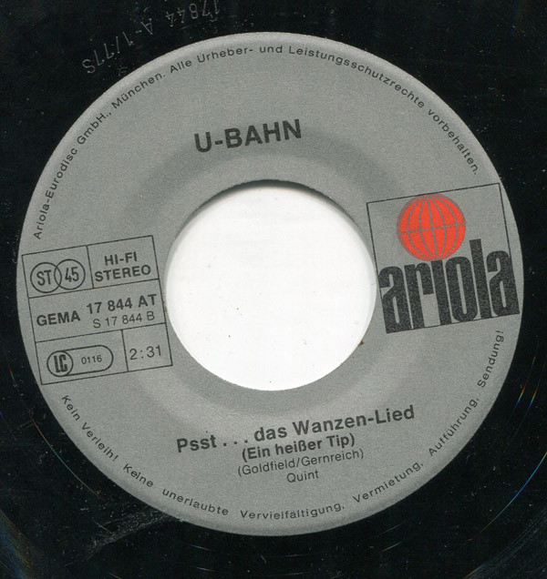U-Bahn - Psst.....Das Wanzen-Lied (Ein Heißer Tip) | Ariola (17 844 AT)