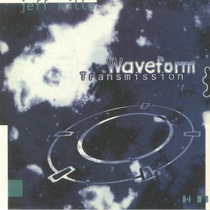Jeff Mills - Waveform Transmission Vol. 3 | Tresor (Tresor 25)