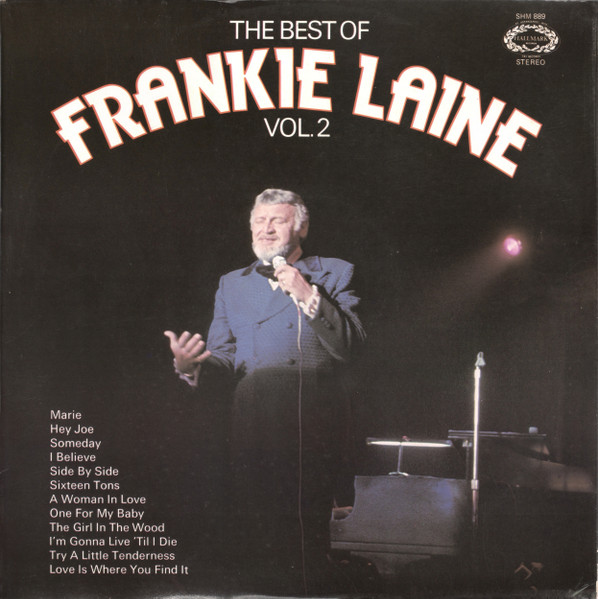 Frankie Laine - The Best Of Frankie Laine Vol.2 | Hallmark Records (SHM 889) - main Frankie Laine - The Best Of Frankie Laine Vol.2 | Hallmark Records (SHM 889) - main