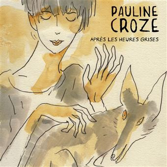 Pauline Croze - Après Les Heures Grises | Vilmamusica (3818540LP) - main Pauline Croze - Après Les Heures Grises | Vilmamusica (3818540LP) - main